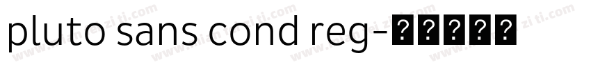 pluto sans cond reg字体转换